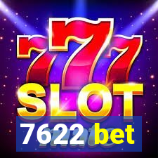 7622 bet